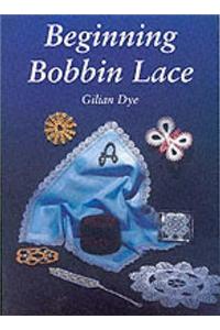 Beginning Bobbin Lace