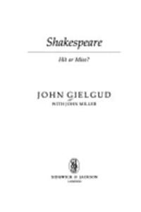 Shakespeare - Hit or Miss?