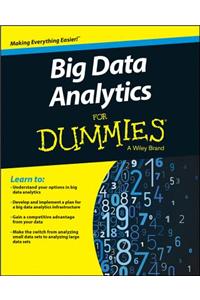 Big Data Analytics for Dummies