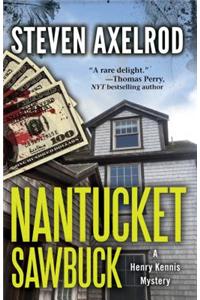 Nantucket Sawbuck: A Henry Kennis Mystery