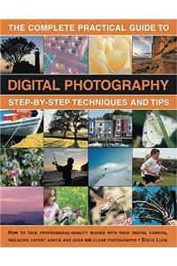Complete Practical Guide to Digital Photography