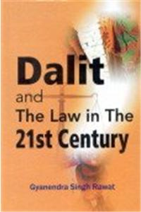 Dalit and the Law in the 21st Century