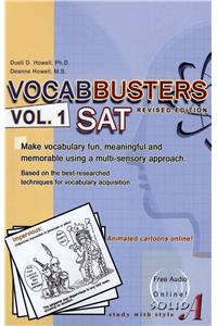 Vocabbusters Vol. 1 SAT: Make Vocabulary Fun, Meaningful, and Memorable Using a Multi-Sensory Approach