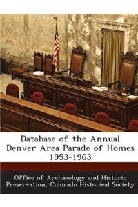 Database of the Annual Denver Area Parade of Homes 1953-1963