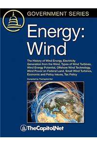 Energy: Wind: The History of Wind Energy, Electricity Generation from the Wind, Types of Wind Turbines, Wind Energy Potential,