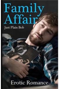 Family Affair: Erotic Romance