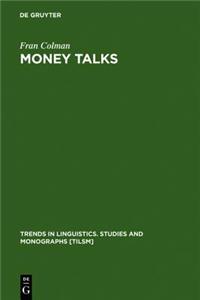 Money Talks: Reconstructing Old English