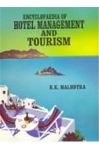 Encyclopaedia of Hotel Management and Tourism