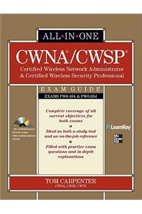 CWNA Certified Wireless Network Administrator & CWSP Certified Wireless Security Professional All-in-one Exam Guide