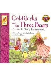 Goldilocks and the Three Bears/Ricitos de Oro y Los Tres Osos