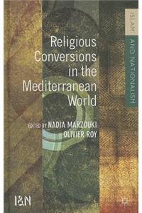 Religious Conversions in the Mediterranean World