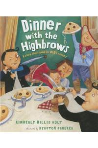 Dinner with the Highbrows