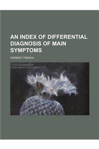 An Index of Differential Diagnosis of Main Symptoms