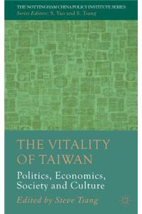 The Vitality of Taiwan: Politics, Economics, Society and Culture