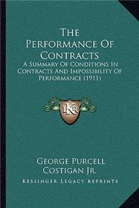 The Performance of Contracts: A Summary of Conditions in Contracts and Impossibility of Performance (1911)