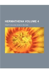 Hermathena Volume 4