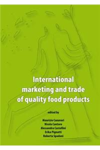 International Marketing and Trade of Quality Food Products