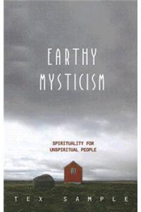 Earthy Mysticism