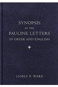 Synopsis of the Pauline Letters in Greek and English
