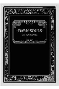 Dark Souls: Design Works