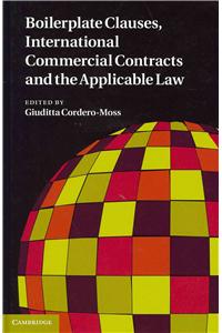 Boilerplate Clauses, International Commercial Contracts and the Applicable Law