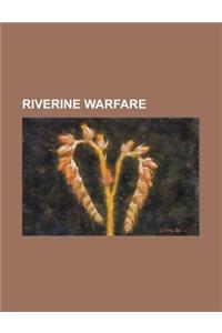 Riverine Warfare