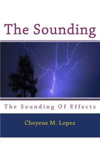 The Sounding: The Sounding of Effects