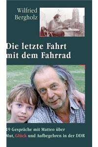 Die Letzte Fahrt Mit Dem Fahrrad