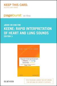 Rapid Interpretation of Heart and Lung Sounds - Pageburst E-book on Kno