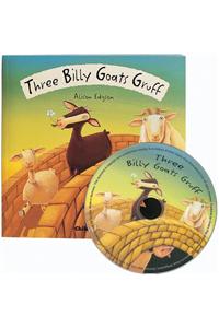 Three Billy Goats Gruff [With CD]