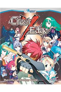 Cross Edge: The Official Strategy Guide