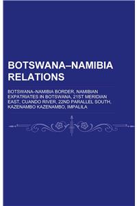 Botswana–namibia Relations