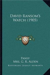 David Ransom's Watch (1905)