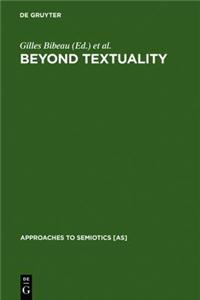 Beyond Textuality