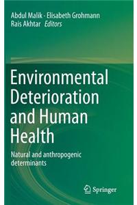 Environmental Deterioration and Human Health