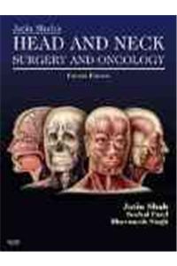Jatin Shah's Head and Neck Surgery and Oncology: Expert Consult: Online and Print