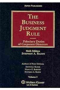 Business Judgment Rule: Fiduciary Duties of Corporate Directors