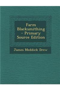 Farm Blacksmithing