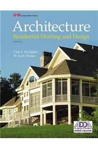 Architecture: Residential Drafting and Design Workbook