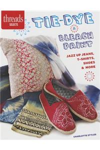 Tie-Dye & Bleach Paint