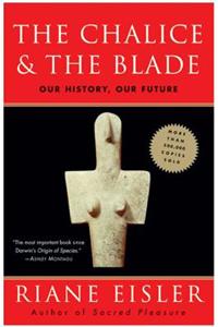 The Chalice and the Blade