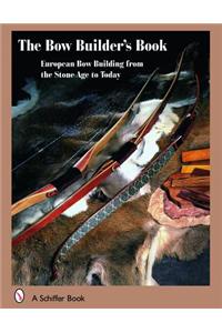 The Bow Builder's Book