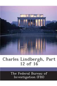 Charles Lindbergh, Part 12 of 16
