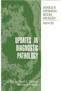 Updates in Diagnostic Pathology