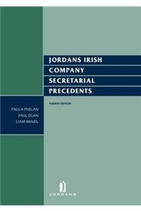 Jordans Irish Company Secretarial Precedents: Fourth Edition