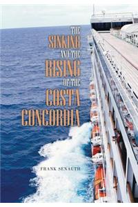 The Sinking and the Rising of the Costa Concordia