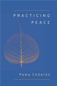 Practicing Peace