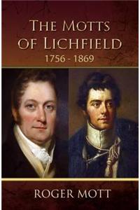 The Motts of Lichfield: 1756 - 1869