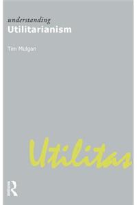 Understanding Utilitarianism