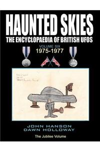 Haunted Skies Volume Six